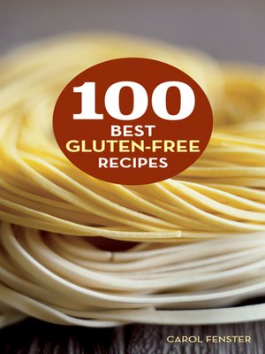 cover image of 100 Best Gluten-Free Recipes